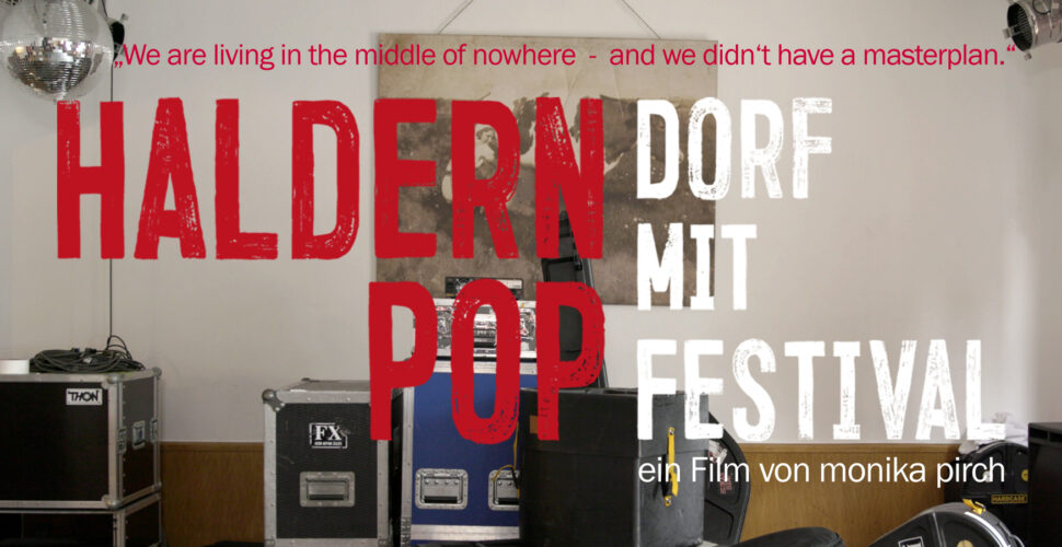 HALDERN POP – DORF MIT FESTIVAL I KÖLNER PREMIERE