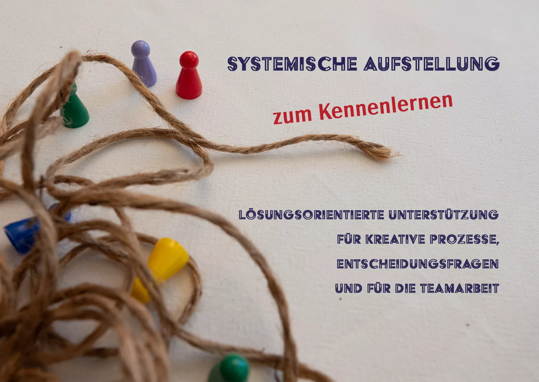 Systemische Aufstellungen für kreative Prozesse